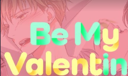 [BL 특별편] Be My Valentine(비 마이 발렌타인)